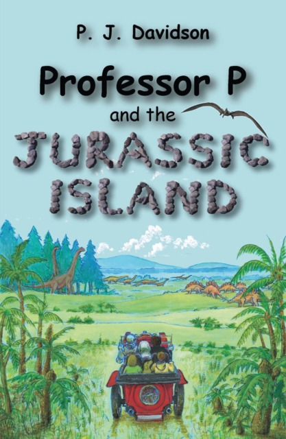 Professor P and the Jurassic Island, Paperback / softback Book