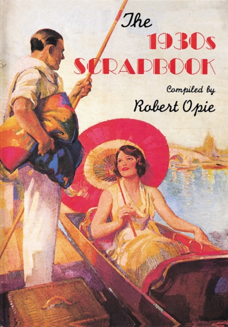 The 1930s Scrapbook, Hardback Book