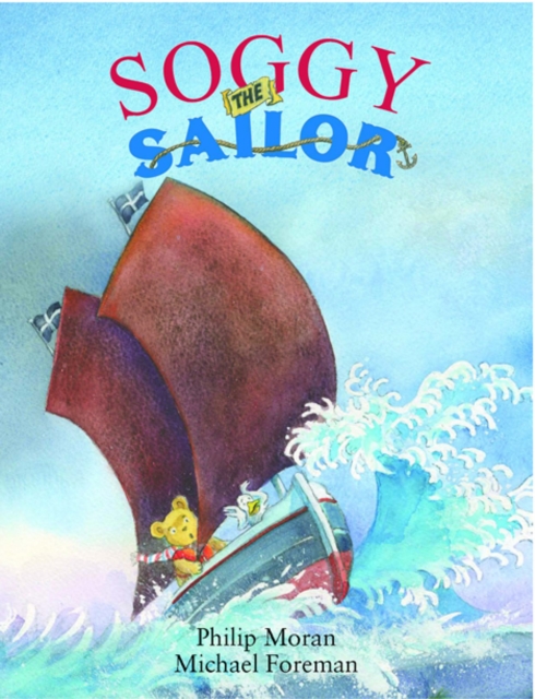 Soggy the Sailor, Paperback / softback Book