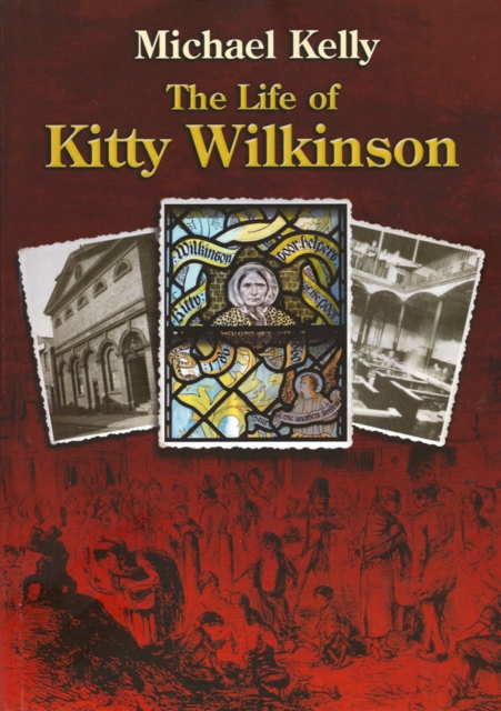 The Life of Kitty Wilkinson, EPUB eBook