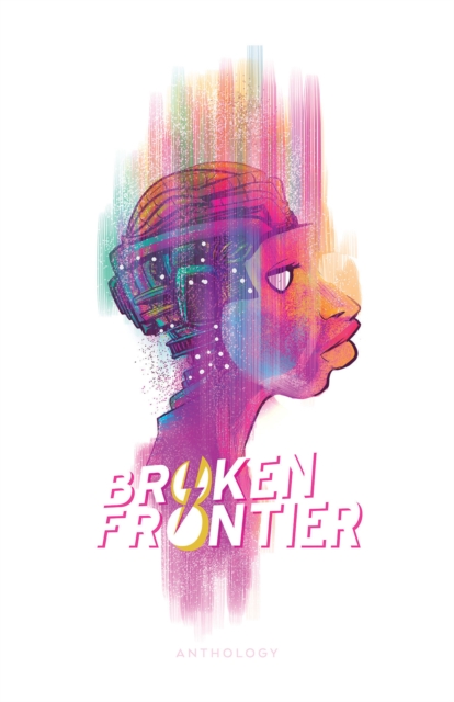 Broken Frontier, Hardback Book