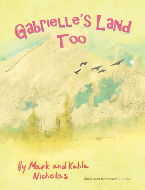 Gabrielle's Land Too, EPUB eBook