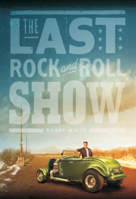 The Last Rock and Roll Show, EPUB eBook