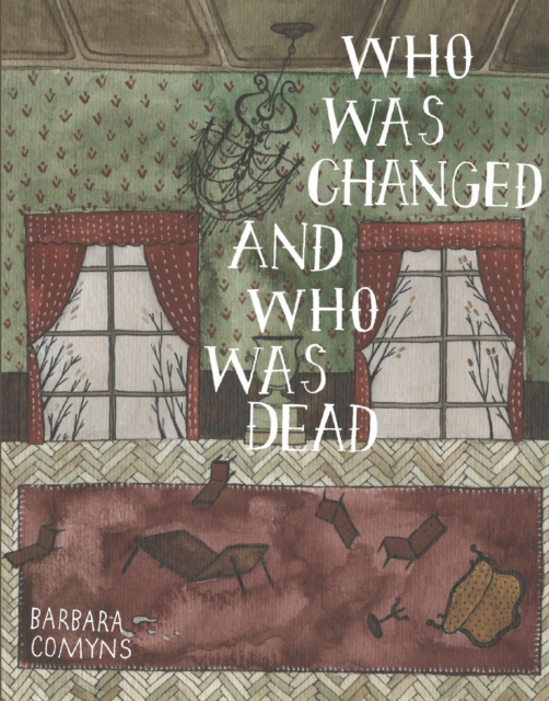 Who Was Changed and Who Was Dead, EPUB eBook