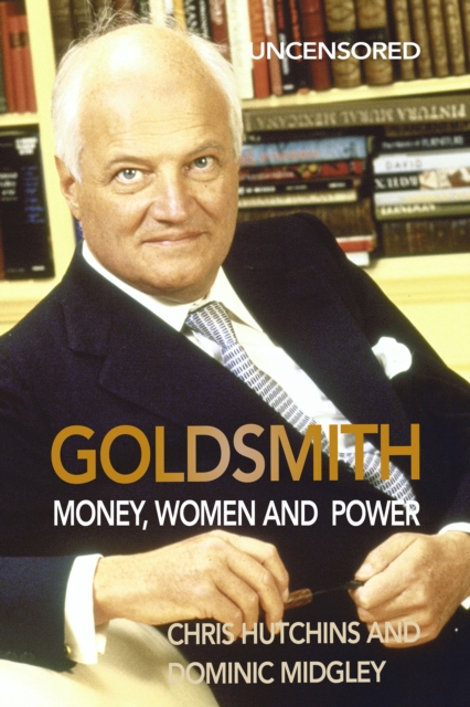 Goldsmith : Money, Women and Power, EPUB eBook