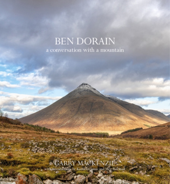 Ben Dorain : A Conversation with a Mountain, Hardback Book