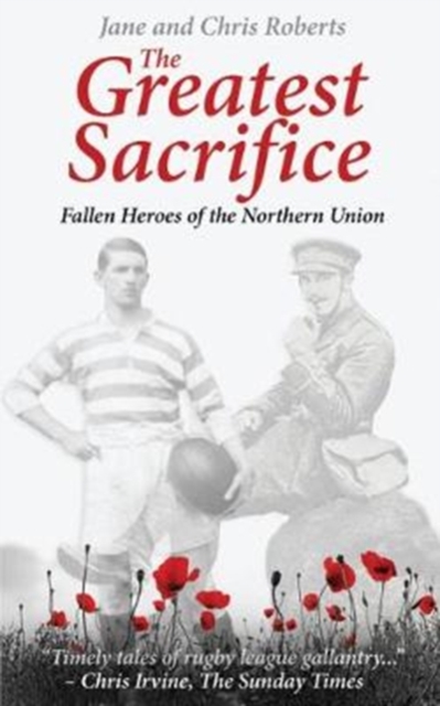 The Greatest Sacrifice : Fallen Heroes of the Northern Union, Paperback / softback Book