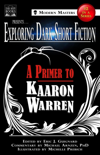 Exploring Dark Short Fiction #2: A Primer to Kaaron Warren, EPUB eBook