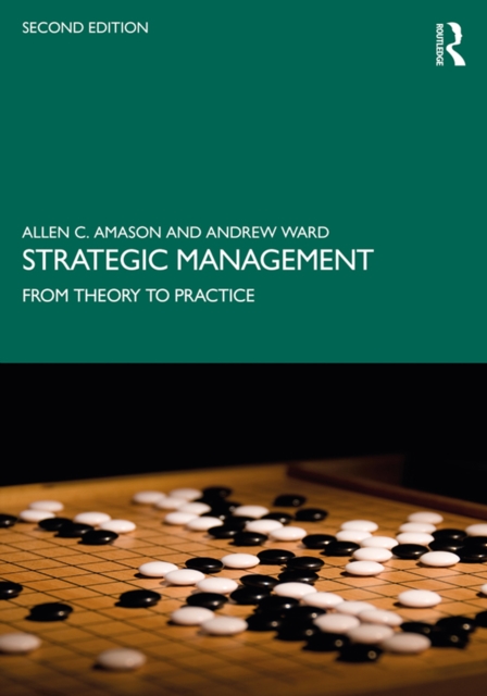 Strategic Management : From Theory to Practice, PDF eBook
