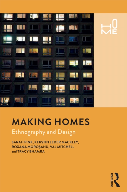 Making Homes : Ethnography and Design, PDF eBook