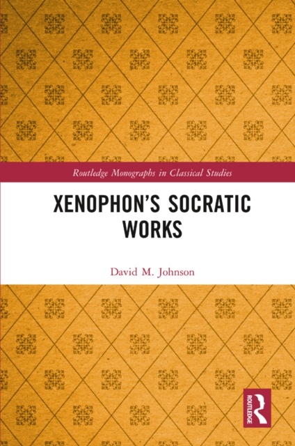 Xenophon's Socratic Works, EPUB eBook