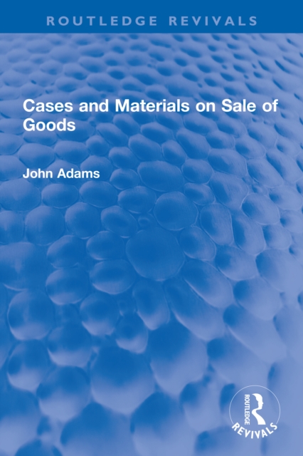Cases and Materials on Sale of Goods, PDF eBook