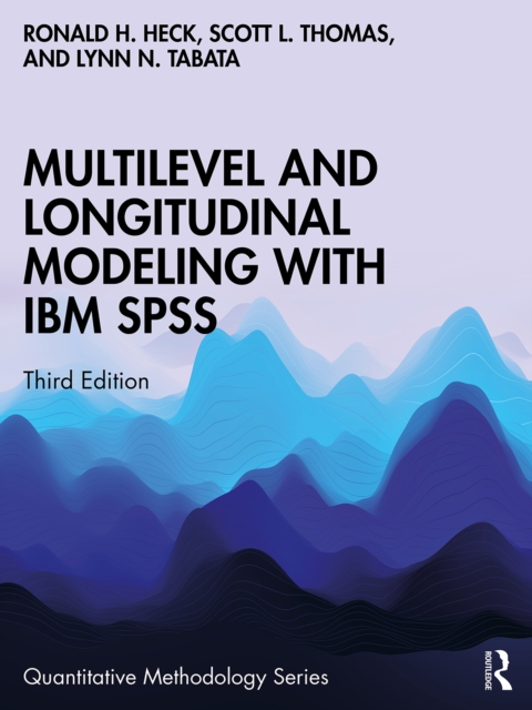 Multilevel and Longitudinal Modeling with IBM SPSS, EPUB eBook