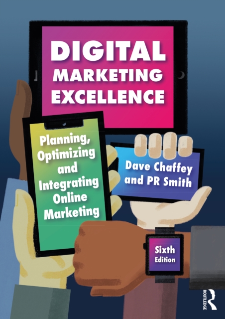 Digital Marketing Excellence : Planning, Optimizing and Integrating Online Marketing, PDF eBook