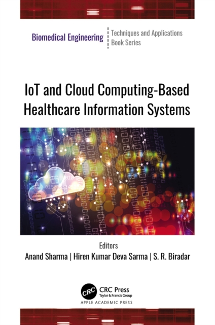 IoT and Cloud Computing-Based Healthcare Information Systems, PDF eBook