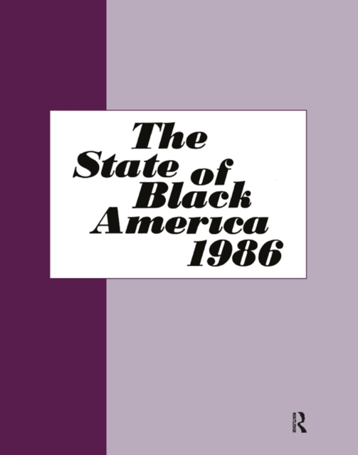 State of Black America - 1986, PDF eBook