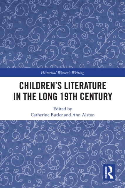 Children’s Literature in the Long 19th Century, PDF eBook
