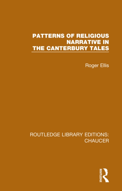 Patterns of Religious Narrative in the Canterbury Tales, EPUB eBook