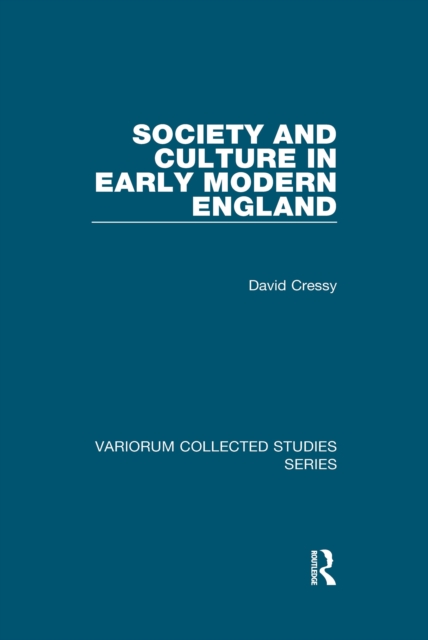 Society and Culture in Early Modern England, PDF eBook