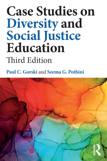 Case Studies on Diversity and Social Justice Education, PDF eBook
