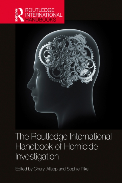 The Routledge International Handbook of Homicide Investigation, PDF eBook