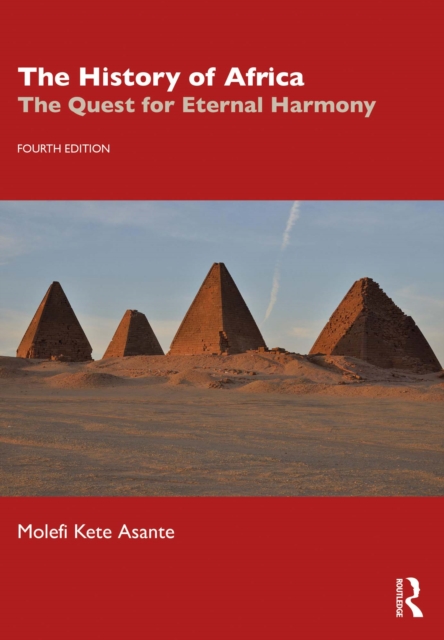The History of Africa : The Quest for Eternal Harmony, PDF eBook