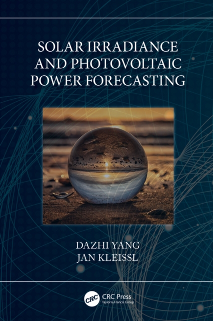 Solar Irradiance and Photovoltaic Power Forecasting, EPUB eBook