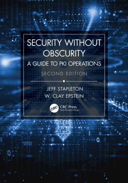 Security Without Obscurity : A Guide to PKI Operations, EPUB eBook