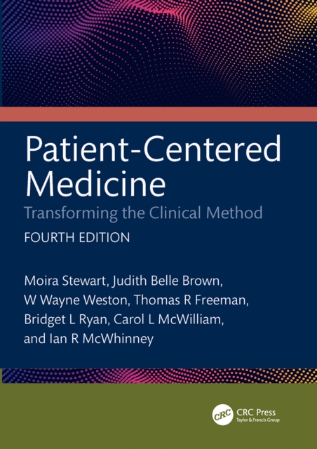 Patient-Centered Medicine : Transforming the Clinical Method, EPUB eBook