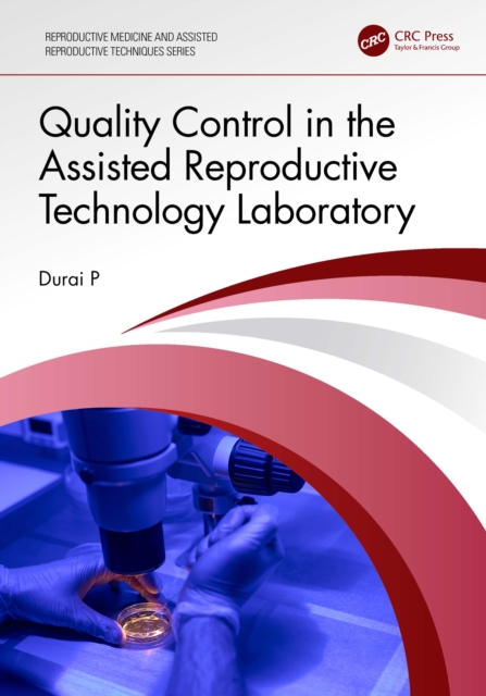 Quality Control in the Assisted Reproductive Technology Laboratory, PDF eBook