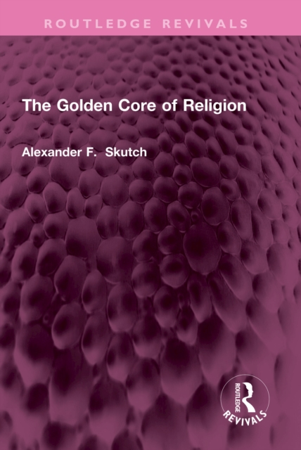 The Golden Core of Religion, PDF eBook
