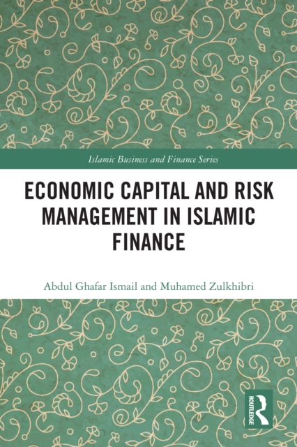 Economic Capital and Risk Management in Islamic Finance, PDF eBook