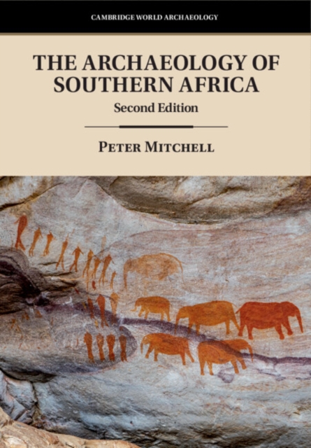 The Archaeology of Southern Africa, Paperback / softback Book