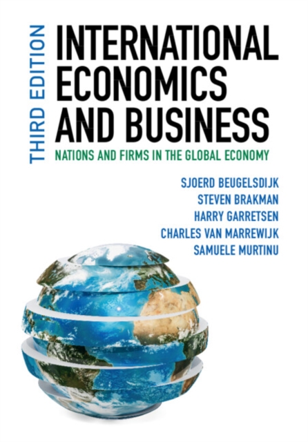 International Economics and Business : Nations and Firms in the Global Economy, Paperback / softback Book