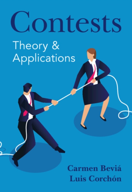 Contests : Theory and Applications, Hardback Book
