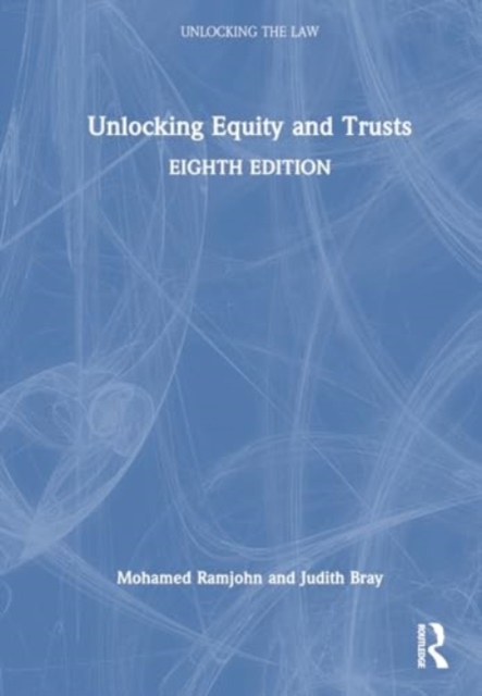 Unlocking Equity and Trusts, Hardback Book