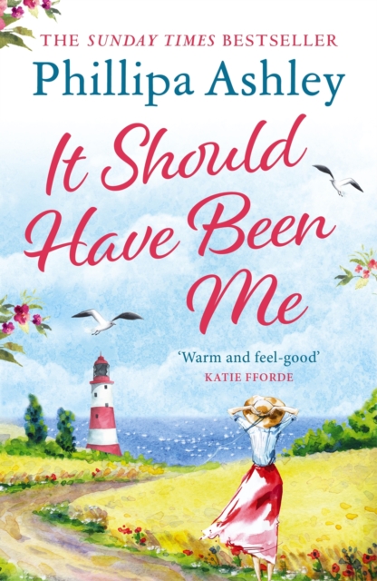 It Should Have Been Me : The heartwarming and escapist book from the Sunday Times bestselling author, Paperback / softback Book