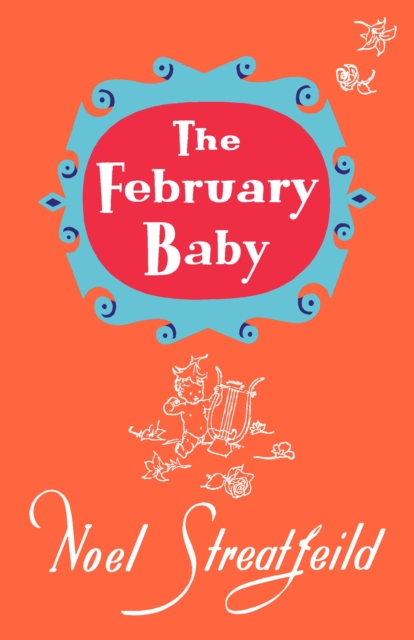 The February Baby, Hardback Book