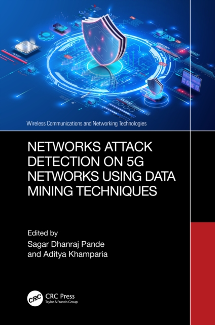 Networks Attack Detection on 5G Networks using Data Mining Techniques, PDF eBook