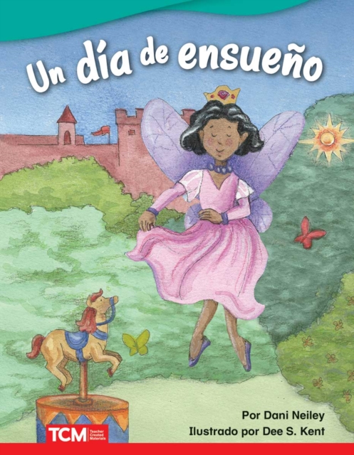 Un dia de ensueno (A Fairy-Tale Day) Read-along ebook, EPUB eBook