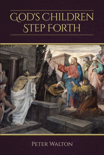God's Children Step Forth, EPUB eBook
