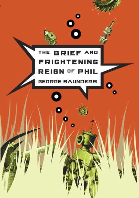 Brief and Frightening Reign of Phil, EPUB eBook