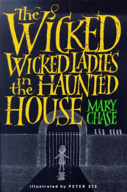 Wicked, Wicked Ladies in the Haunted House, EPUB eBook