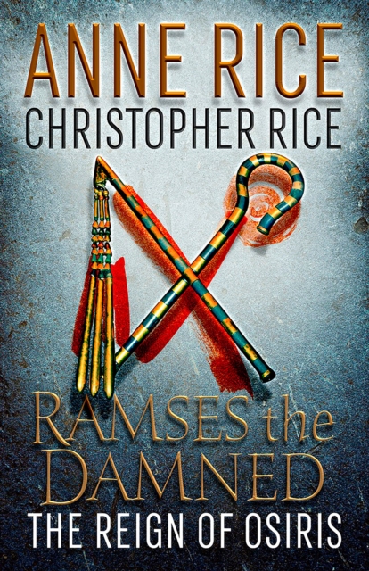 Ramses the Damned: The Reign of Osiris, EPUB eBook