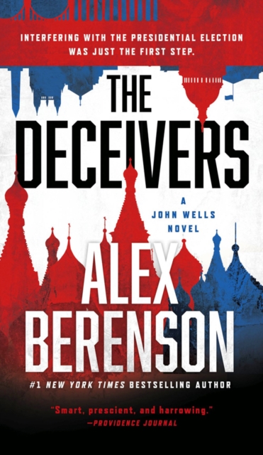 The Deceivers : A John Wells Novel #12, Paperback / softback Book
