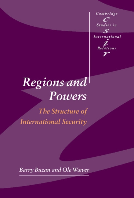 Regions and Powers : The Structure of International Security, EPUB eBook