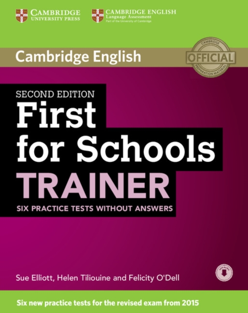 First for Schools Trainer Six Practice Tests without Answers with Audio, Multiple-component retail product Book