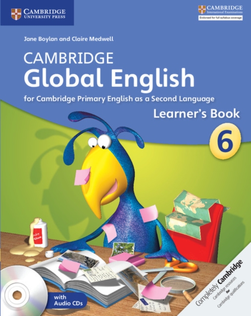 Cambridge Global English Stage 6 Stage 6 Learner's Book with Audio CD : for Cambridge Primary English as a Second Language, Multiple-component retail product, part(s) enclose Book