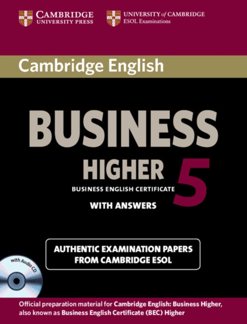 Cambridge English Business 5 Higher Self-study Pack (Student's Book with Answers and Audio CD), Multiple-component retail product Book