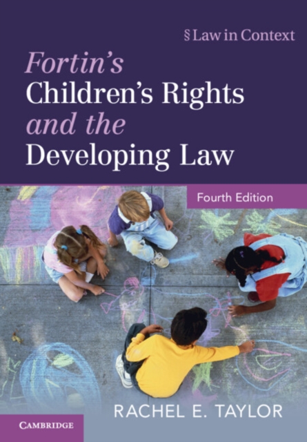 Fortin's Children's Rights and the Developing Law, Paperback / softback Book